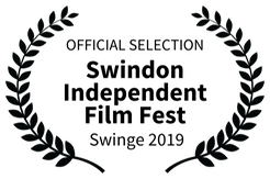 OFFICIAL SELECTION - Swindon Independent Film Fest -  Swinge 2019